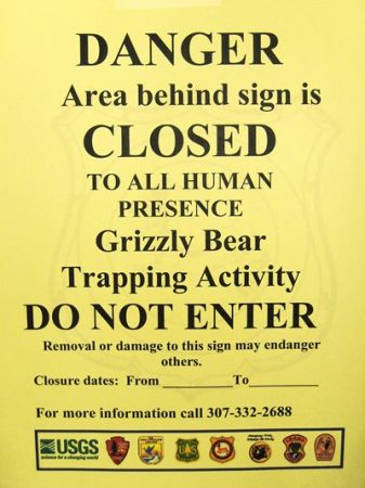 Wyoming Game and Fish grizzly trap sign